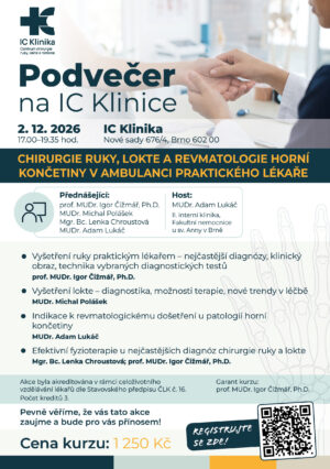 CHIRURGIE RUKY A LOKTE A REVMATOLOGIE HORNÍ KONČETINY V AMBULANCI PRAKTICKÉHO LÉKAŘE